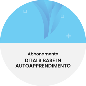 Abbonamento certificazione DITALS Base in autoapprendimento